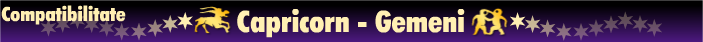 Horoscop - Compatibilitate capricorn-gemeni