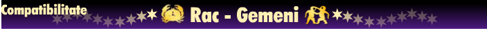 Horoscop - Compatibilitate rac-gemeni