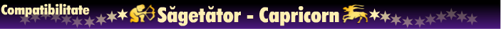 Horoscop - Compatibilitate sagetator-capricorn